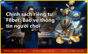 F8bet nhà cái trực tuyến uy tín